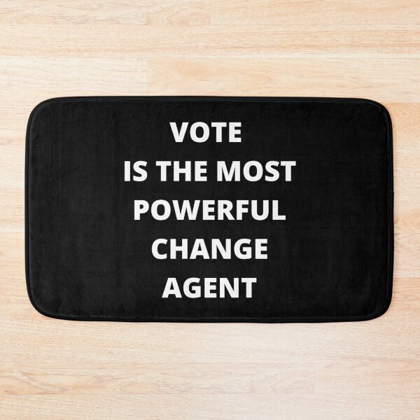 Item preview, Vote is the most powerful change agent designed and sold by ciaobebo.