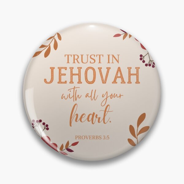 Item preview, Trust in Jehovah with All your Heart - Proverbs 3:5 designed and sold by Endenberry Designs.