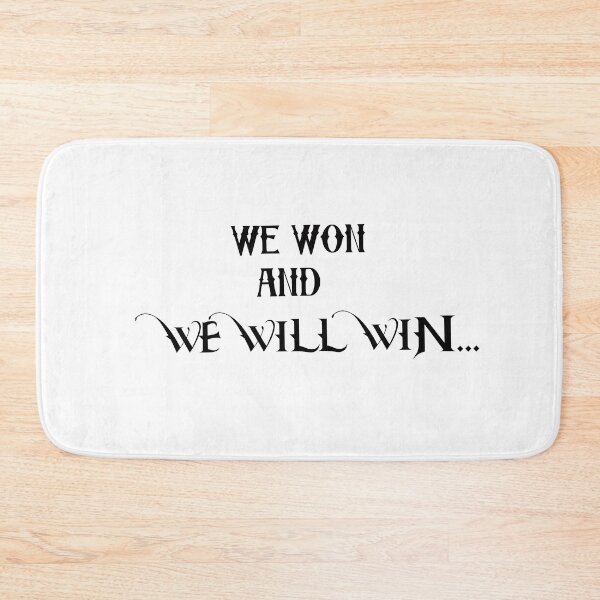 Item preview, we won and we will win, for competitor, for teams. for winner and gainer, always win. designed and sold by BAS257.