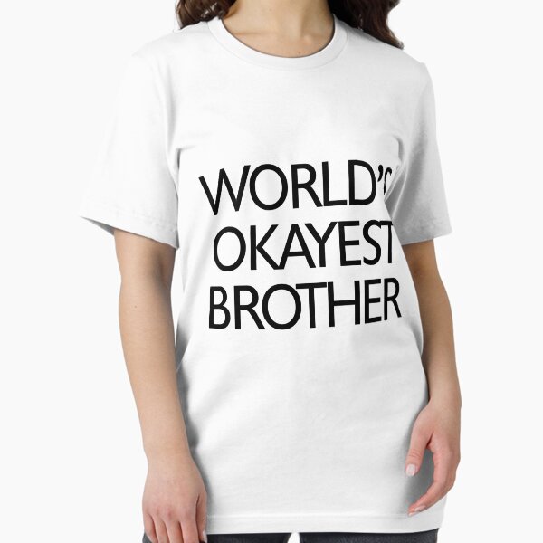 Item preview, World's okayest brother designed and sold by digerati.