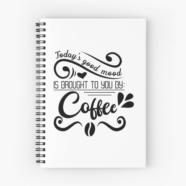 Item preview, Today's Good Mood Is Brought To You By: Coffee designed and sold by IllusionFuzion.