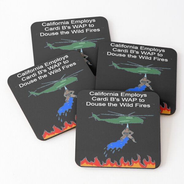 Item preview, California employs Cardi B's WAP to put out fires designed and sold by Eric Shields.