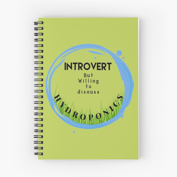 Item preview, Hydroponics -Introvert Quote - in Soothing, Tranquil Colors designed and sold by PacificStreams.