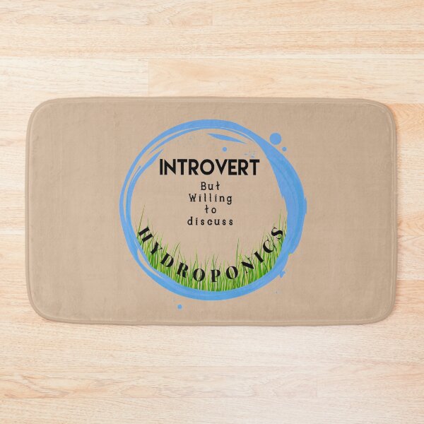 Item preview, Hydroponics -Introvert Quote - in Soothing, Tranquil Colors designed and sold by PacificStreams.