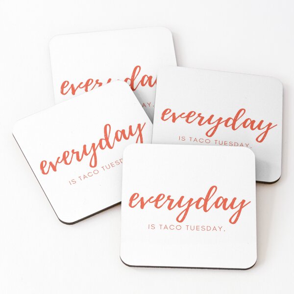 Item preview, Everyday is Taco Tuesday  designed and sold by Shujii.