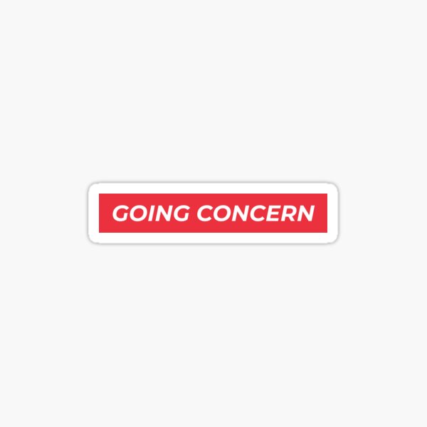Cool accounting phrase - Going Concern Sticker