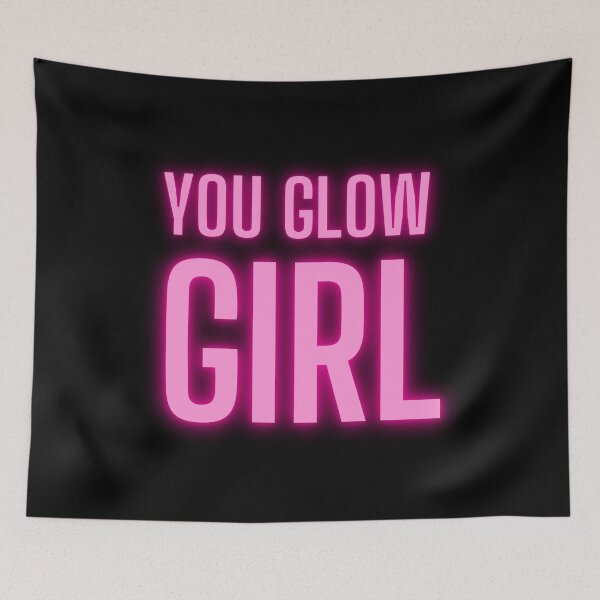 Item preview, You Glow Girl - Girl Boss Motivation designed and sold by m95sim.