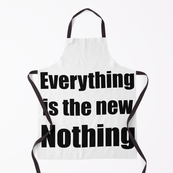 Item preview, Everything Is The New Nothing designed and sold by MeyrellesMartin.