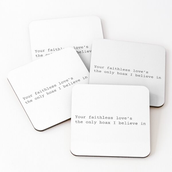 Item preview, Your Faithless Love's The Only Hoax I Believe In designed and sold by chanzds.