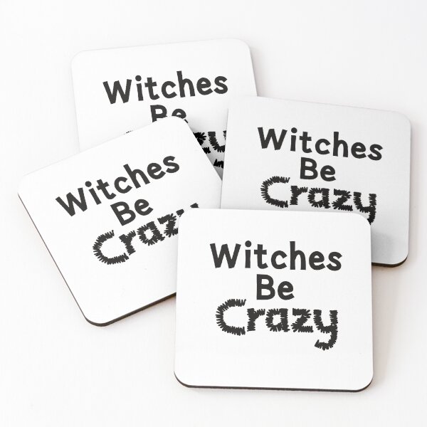 Item preview, Witches be crazy designed and sold by ReluctantChickn.
