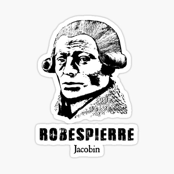 "Maximilien Robespierre French Revolution Jacobin Club Che Style History" Sticker for Sale by