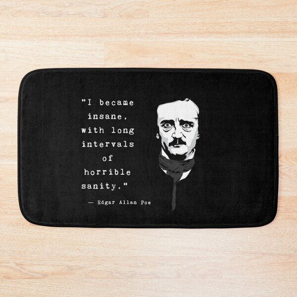Item preview, Edgar Allan Poe quote Insanity, Sanity  designed and sold by avit1.