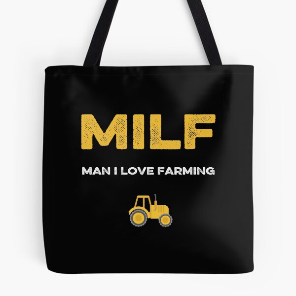 Item preview, Man I Love Farming MILF designed and sold by AnimaLovers.