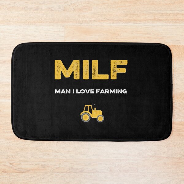 Item preview, Man I Love Farming MILF designed and sold by AnimaLovers.