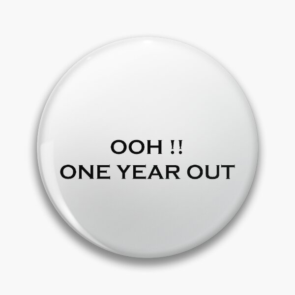 Item preview, Ooh One Year Out,one year out,1 Year out,Gift for family designed and sold by Souna's  Store.