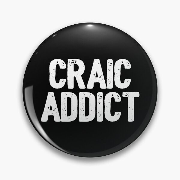 Item preview, Craic Addict Funny Ireland Irish Slang designed and sold by Dialectable.