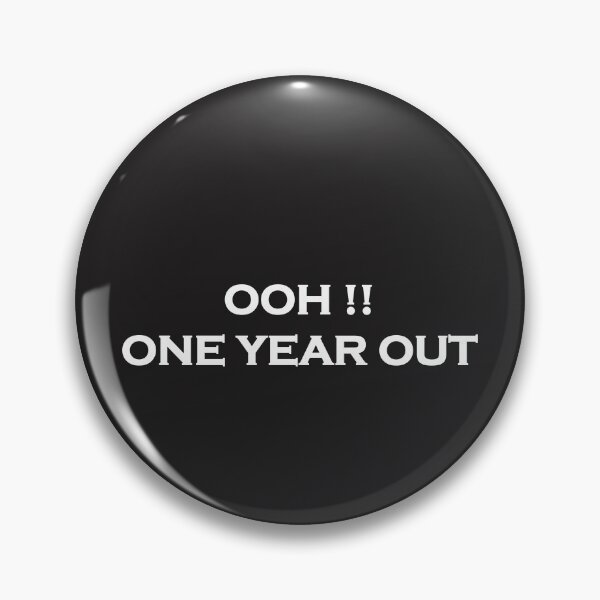 Item preview, Ooh One Year Out,one year out,1 Year out,Gift for family designed and sold by Souna's  Store.