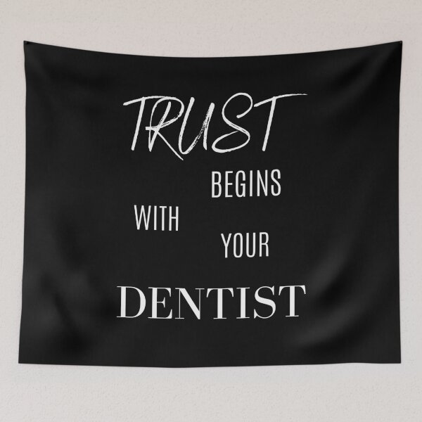 Item preview, Trust begins with your dentist designed and sold by BarvinWayne.