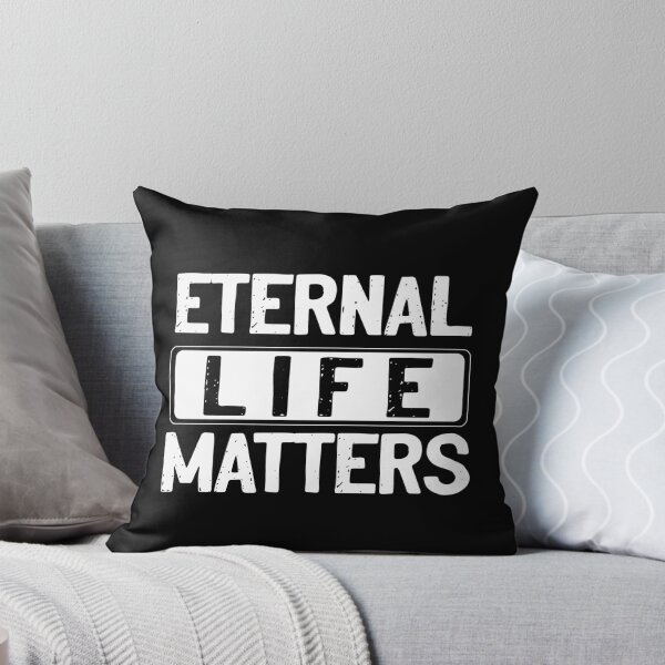 Item preview, Eternal life matters designed and sold by RedJazz.