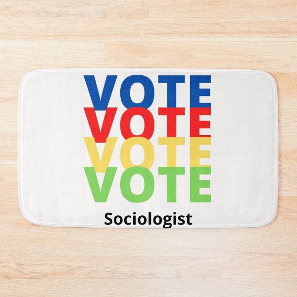 Item preview, Vote Sociologist designed and sold by majeed10.