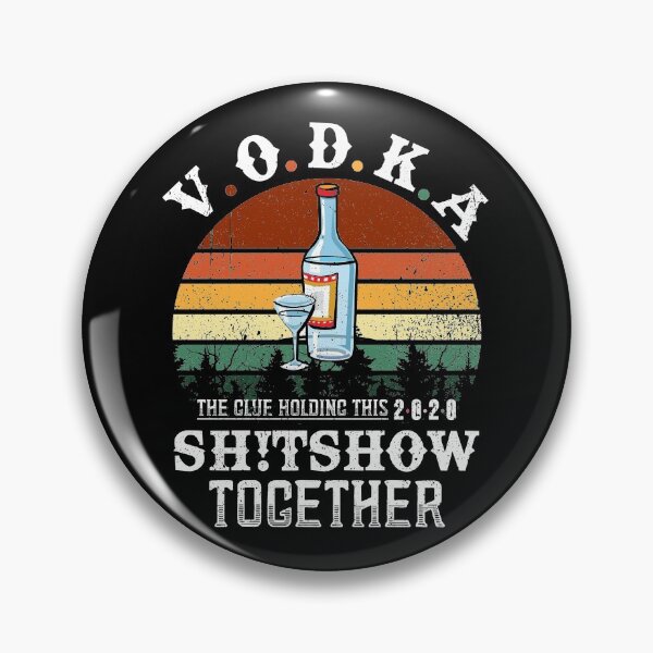 Item preview, Vodka Definition The Glue Holding This 2020 Shitshow Together Vintage Throwback Sunset with Liquor Glasses designed and sold by Dolphin Graphic.