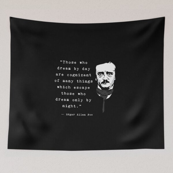 Item preview, Edgar Allan Poe quote Dream by day designed and sold by avit1.