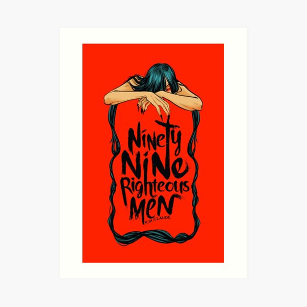 Ninety-Nine Righteous Men Cover Art Print