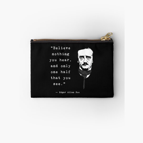 Item preview, Edgar Allan Poe quote Believe designed and sold by avit1.