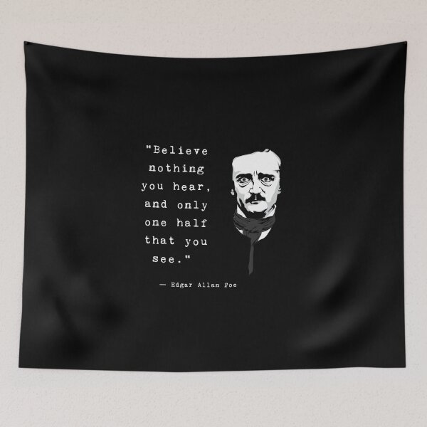 Item preview, Edgar Allan Poe quote Believe designed and sold by avit1.