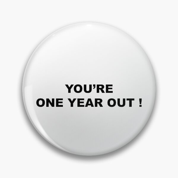 Item preview, You’re one year out designed and sold by Souna's  Store.