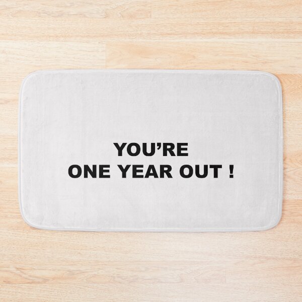 Item preview, You’re one year out designed and sold by Souna's  Store.