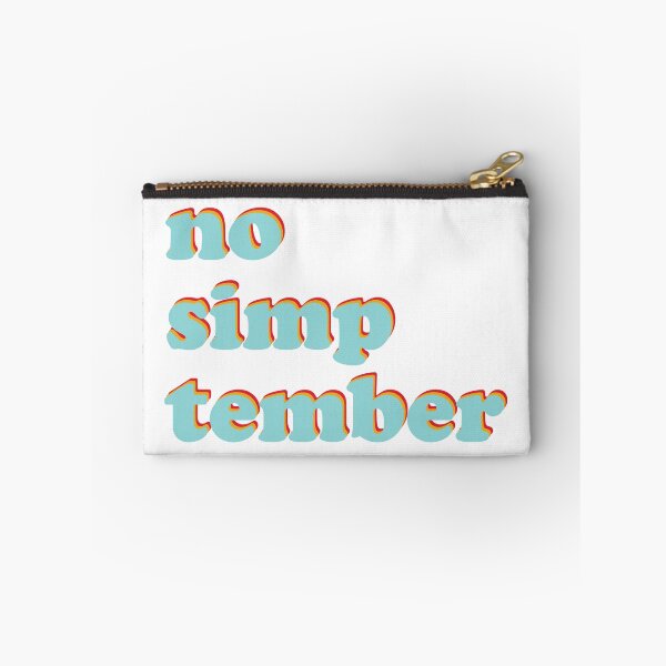 Item preview, No Simp Tember  designed and sold by kurokameart.