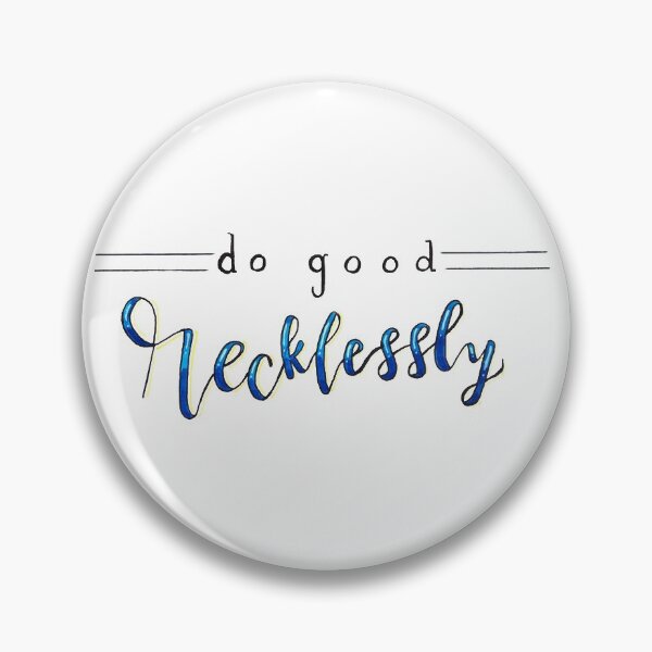 Item preview, Do Good Recklessly  designed and sold by faithful-ink.