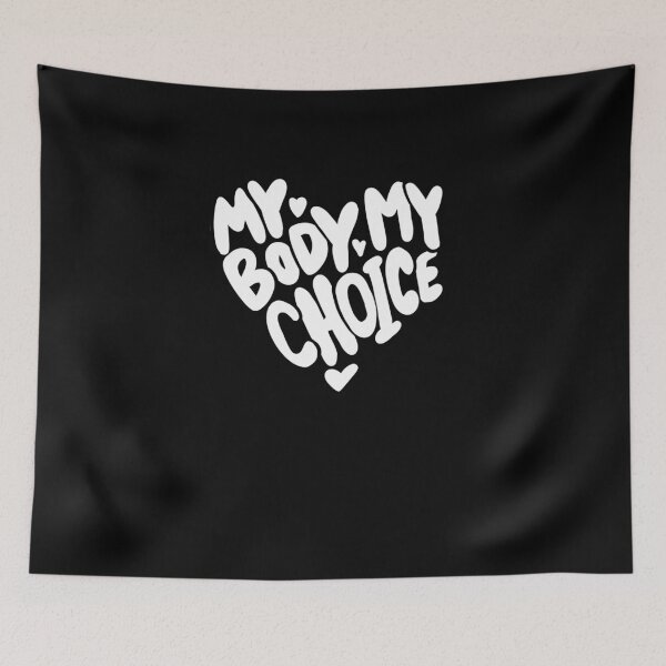 Aperçu de l'œuvre My Body My Choice créée et vendue par FrictionMaxxing.