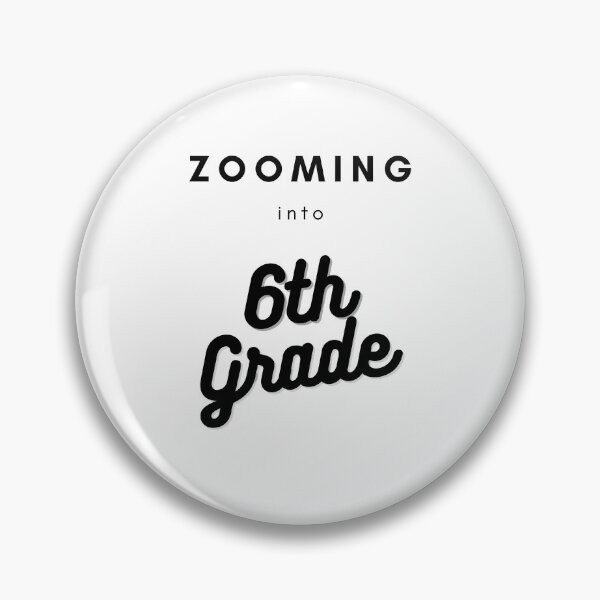 Item preview, Zooming into 6th Grade designed and sold by calmblissmind.