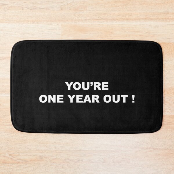 Item preview, You’re one year out designed and sold by Souna's  Store.