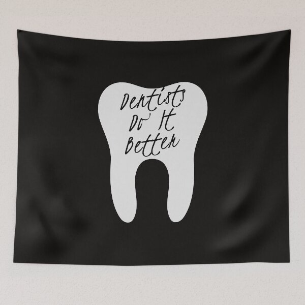 Item preview, Dentists Do It Better designed and sold by PetitePeche.