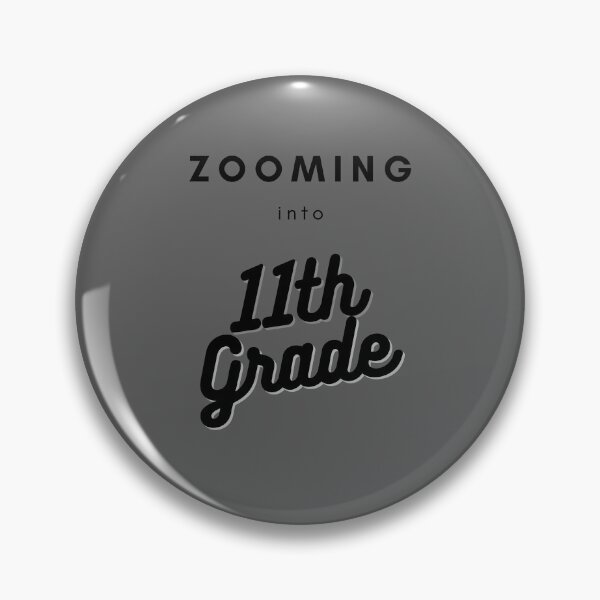 Item preview, Zooming into 11th Grade designed and sold by calmblissmind.