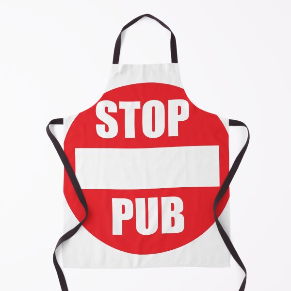 Item preview, STOP PUB designed and sold by TheAwesomeMiro.