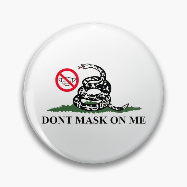 Item preview, Dont Tread On Me Dont Mask On Me designed and sold by DeplorableDZNS.