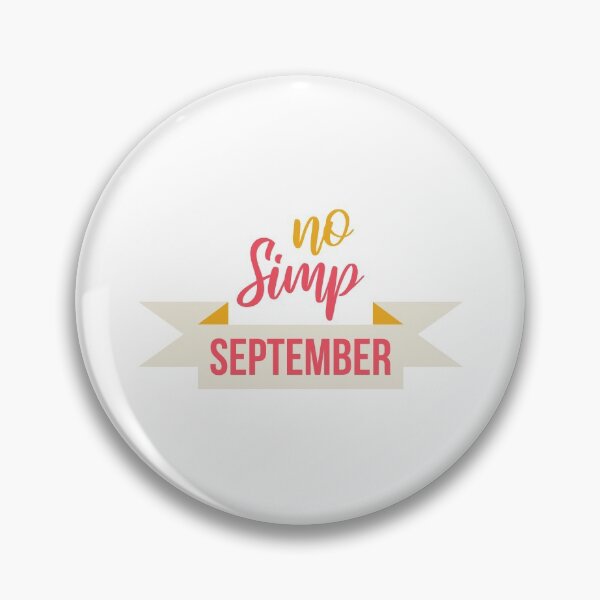 Item preview, No Simp September designed and sold by kurokameart.