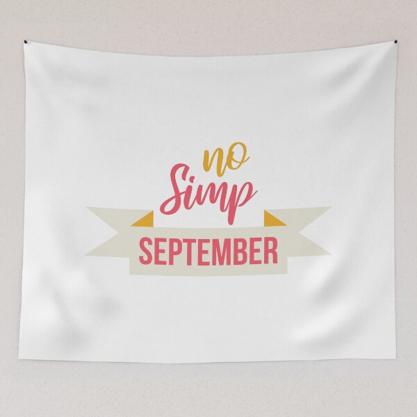 Item preview, No Simp September designed and sold by kurokameart.