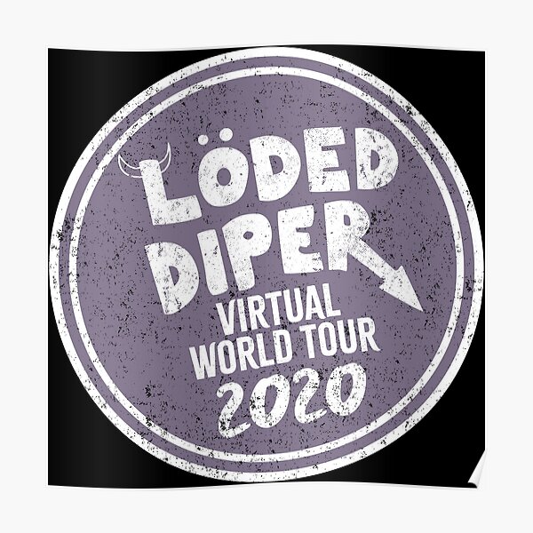 Loded Diper Band Posters | Redbubble