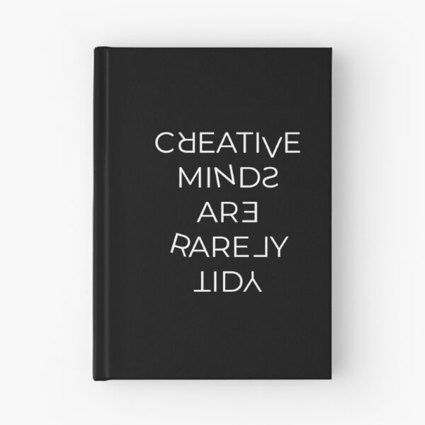 Item preview, Creative Minds Are Rarely Tidy designed and sold by JustinErnesto.