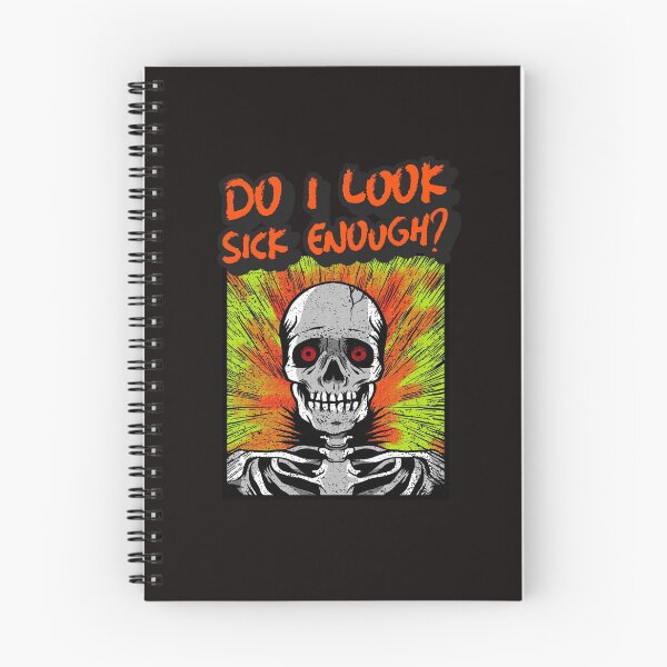 Item preview, Do I Look Sick Enough? designed and sold by Disabledland.