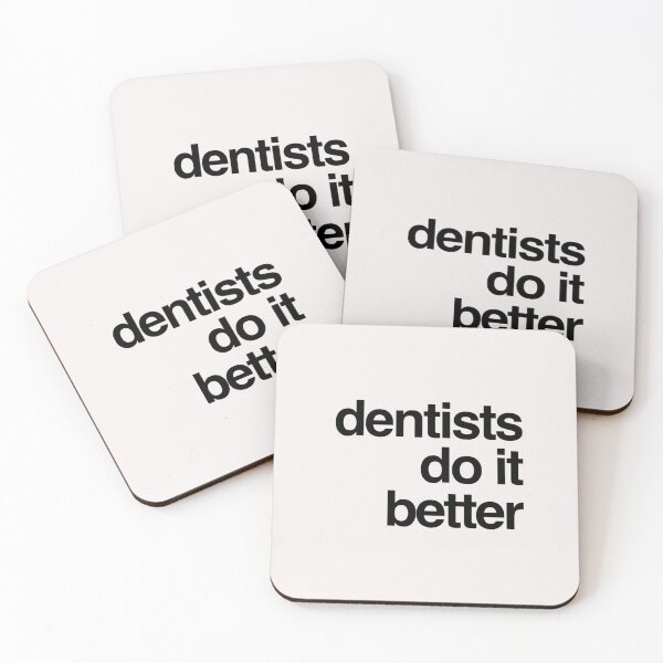 Item preview, Dentists Do It Better designed and sold by PetitePeche.
