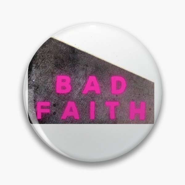 Item preview, bad faith designed and sold by MicahChaim.