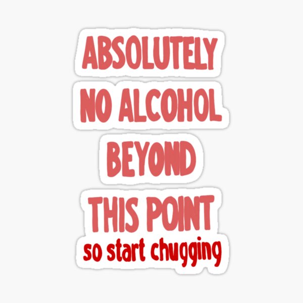 Item preview, No Alcohol designed and sold by creationswcat.