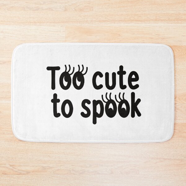 Item preview, Too cute to spook designed and sold by ReluctantChickn.