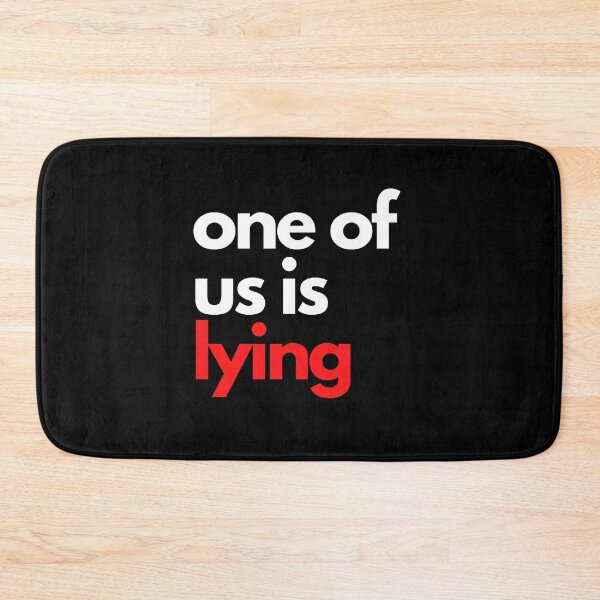 Item preview,  One of Us is Lying designed and sold by JessyDesigns.